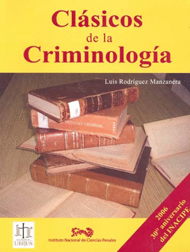 CLASICOS DE LA CRIMINOLOGIA