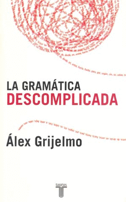 GRAMATICA DESCOMPLICADA, LA