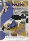LECHE PARA TODOS LOS PEQUEÑOS, LA