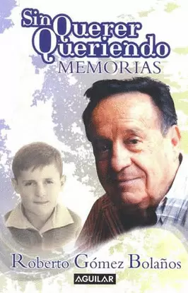 SIN QUERER QUERIENDO