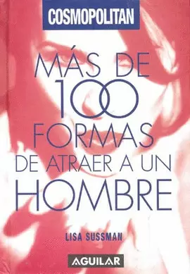MAS DE 100 FORMAS DE ATRAER A UN HOMB-TD