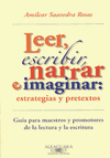 LEER ESCRIBIR NARRAR E IMAGINAR