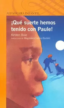 QUE SUERTE HEMOS TENIDO CON PAULE