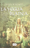 YEGUA BLANCA. LA