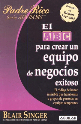 ABC PARA CREAR UN EQUIPO DE NEGOCIOS EXI