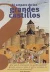 AL AMPARO DE LOS GRANDES CASTILLOS