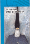FLAUTISTA ANTES DE HAMELIN. EL