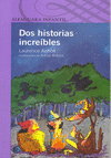 HISTORIAS INCREIBLES