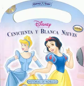 CENICIENTA Y BLANCA NIEVES