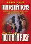 DISEÑA UNA MONTAÑA RUSA