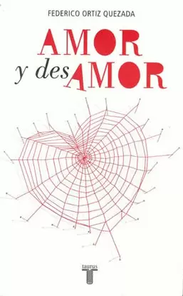 AMOR Y DESAMOR