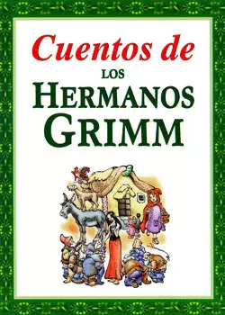 CUENTOS DE LOS HERMANOS GRIMM