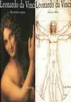 LEONARDO DA VINCI. OBRA PICTORICA COMPLETA. ESBOZOS Y DIBUJOS  2 VOLUMENES