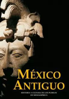 MEXICO ANTIGUO