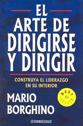 ARTE DE DIRIGIRSE Y DIRIGIR