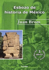 ESBOZO DE HISTORIA DE MEXICO