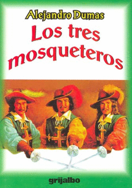 TRES MOSQUETEROS, LOS