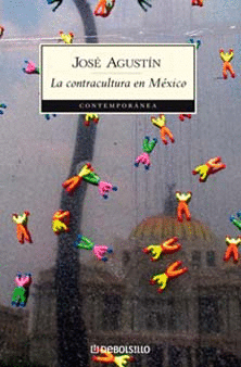 LA CONTRACULTURA EN MEXICO