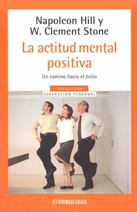 ACTITUD MENTAL POSITIVA, LA