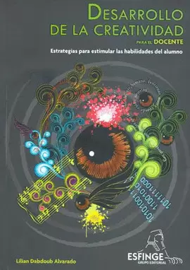 DESARROLLO DE LA CREATIVIDAD PARA EL DOCENTE