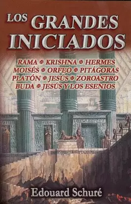 LOS GRANDES INICIADOS