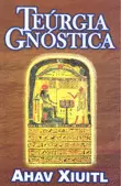 TEURGIA GNOSTICA