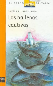 BALLENAS CAUTIVAS, LAS