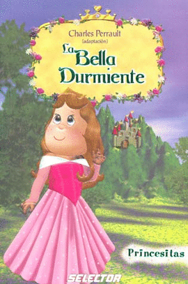 BELLA DURMIENTE PRINCESITAS, LA