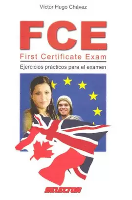 FCE FIRST CERTIFICATE EXAM