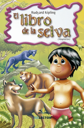 LIBRO DE LA SELVA, EL