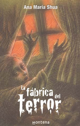 FABRICA DEL TERROR, LA