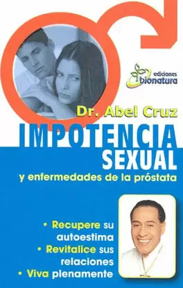 IMPORTANCIA SEXUAL Y ENFERMEDADES DE LA PROSTATA