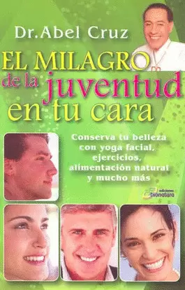 EL MILAGRO DE LA JUVENTUD EN TU CARA