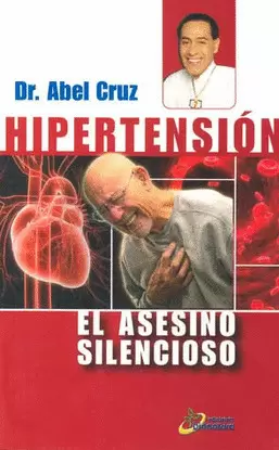 HIPERTENSION EL ASESINO SILENCIOSO