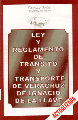 LEY Y REGLAMENTO DE TRANSITO 2014