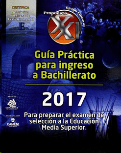 GUIA PRACTICA PARA INGRESO A BACHILLERATO 2017