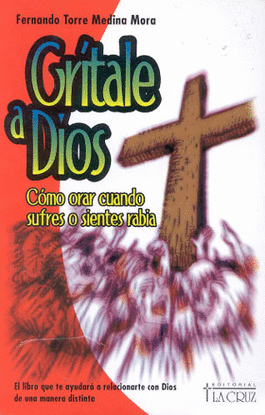 GRITALE A DIOS