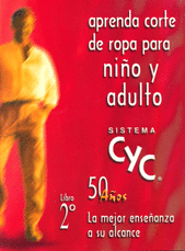APRENDA CORTE DE ROPA NIÑO Y ADULTO SISTEMA CYC 2
