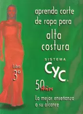 APRENDA CORTE DE ROPA PARA ALTA COSTURA SISTEMA CYC
