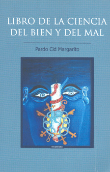 LIBRO DE LA CIENCIA DEL BIEN Y DEL MAL