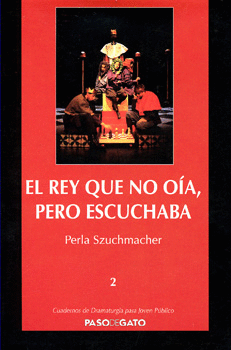 EL REY QUE NO OÍA PERO ESCUCHABA