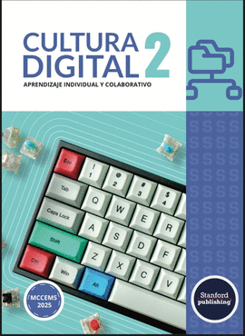 CULTURA DIGITAL 2 PROPOSITOS FORMATIVOS