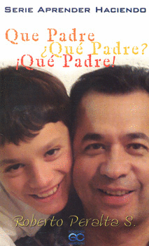 QUE PADRE QUE PADRE QUE PADRE