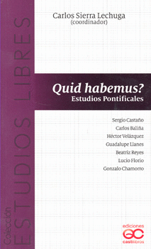 QUID HABEMUS ESTUDIOS PONTIFICALES