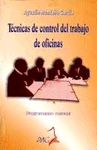 TECNICAS DEL CONTROL DEL TRABAJO DE OFICINAS