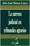 CARRERA JUDICIAL EN TRIBUNALES AGRARIOS