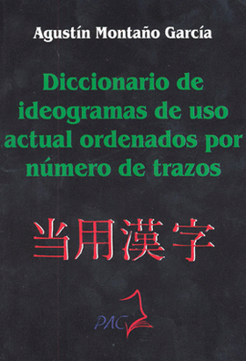 DICCIONARIO DE IDEOGRAMAS DE USO ACTUAL ORDENADOS POR