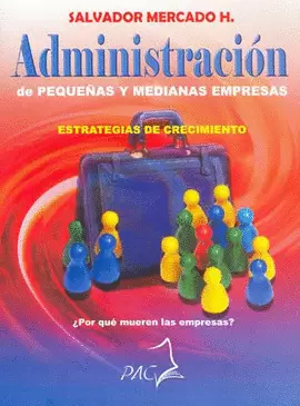ADMINISTRACION DE PEQUEÑAS Y MEDIANAS EMPRESAS