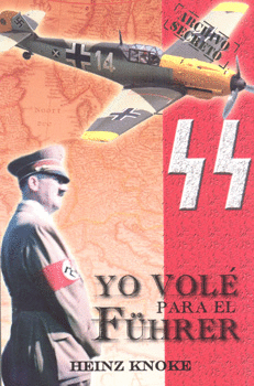 YO VOLÉ PARA EL FUHRER