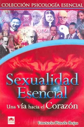 SEXUALIDAD ESENCIAL UNA VIA HACIA EL CORAZON